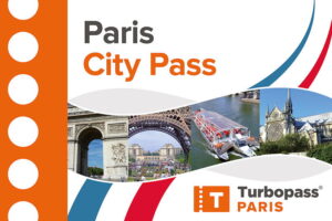 Turbopass Paris - City Pass: Kaufen Sie Ihren City Pass für ein stressfreies Sightseeing-Erlebnis